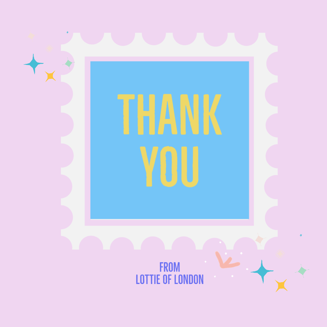 Thank You from Lottie Of London Jewellery