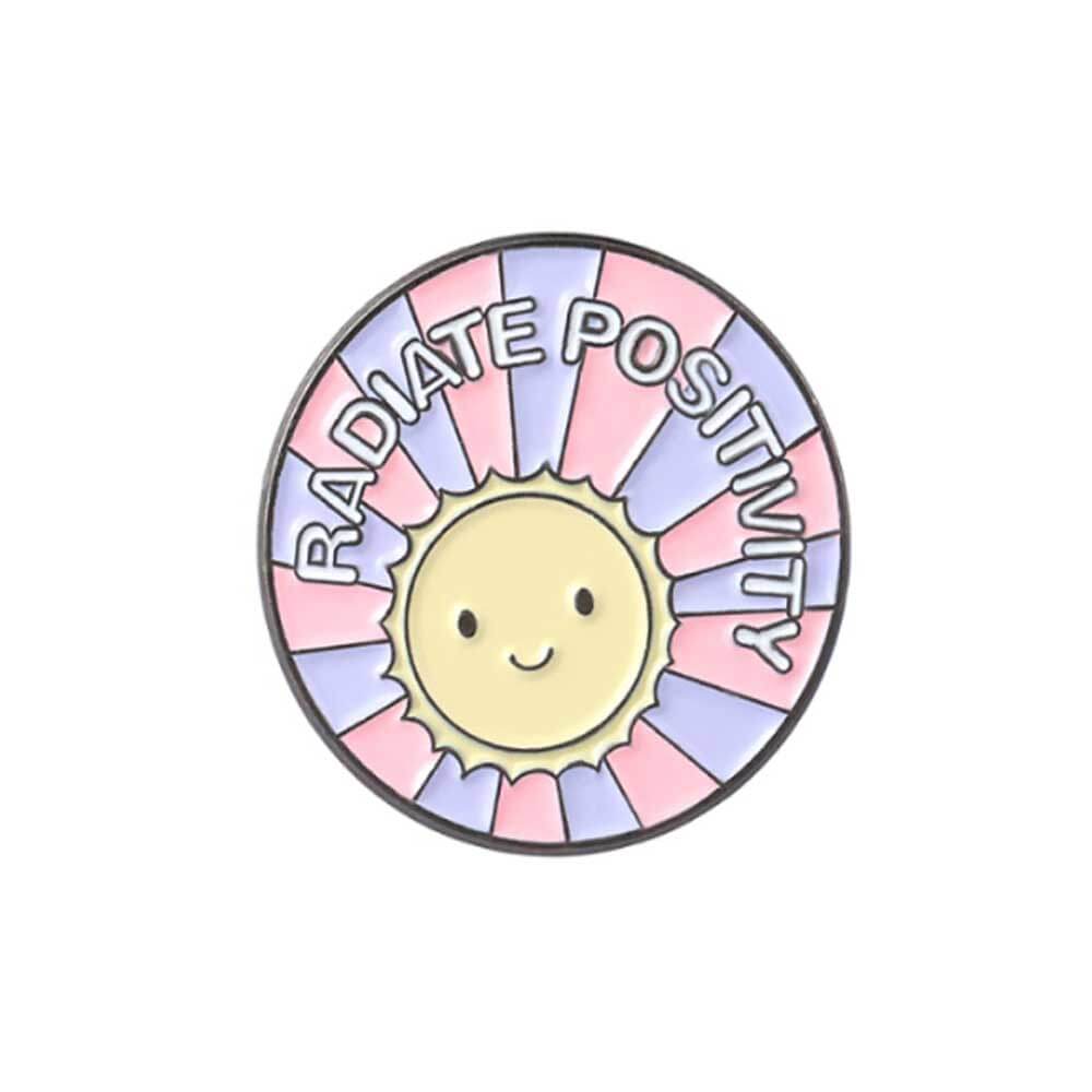 Enamel Pin Radiate Positivity | Fun Quote Pins and badges 